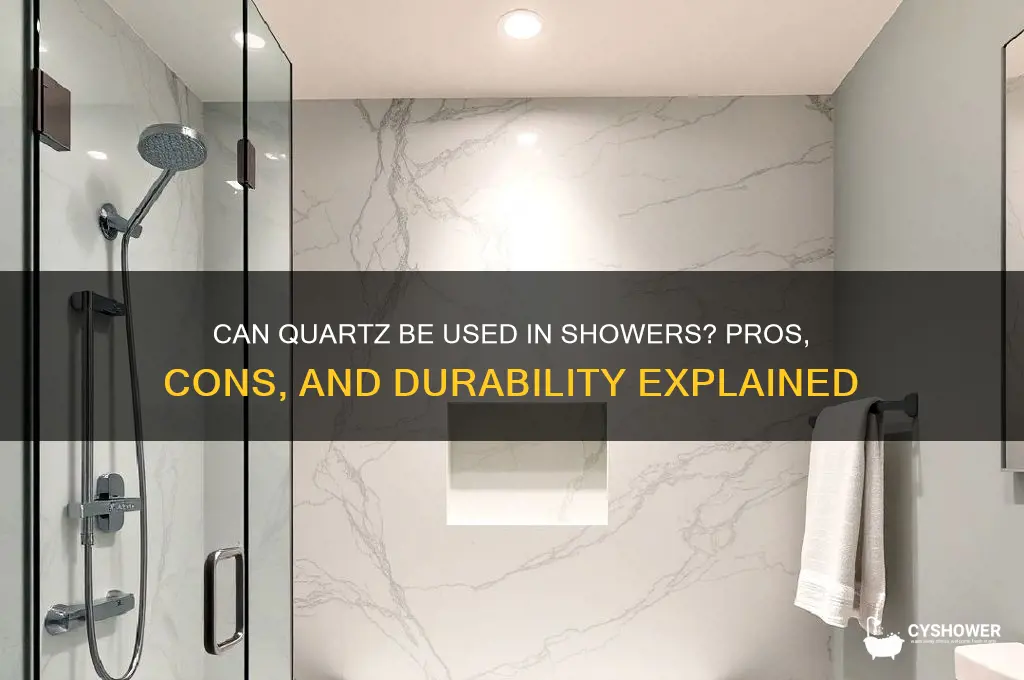 can you put quartz in a shower