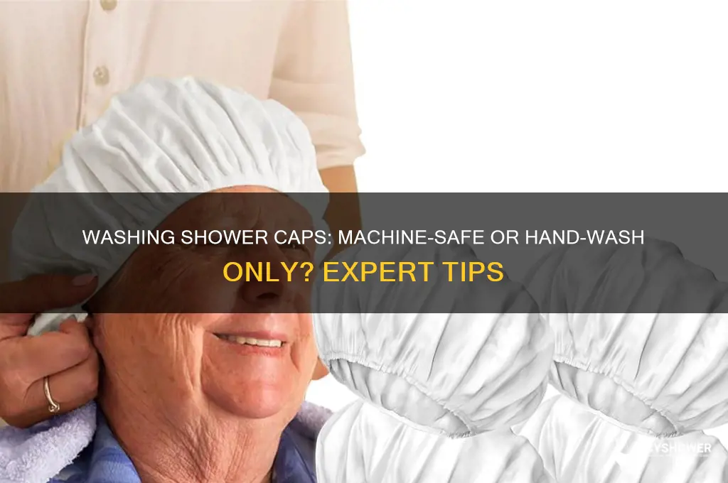 can you put shower caps in the washing machine