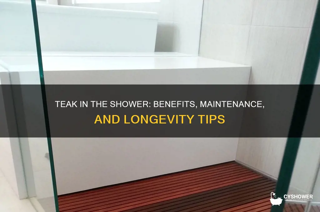 can you put teak in the shower