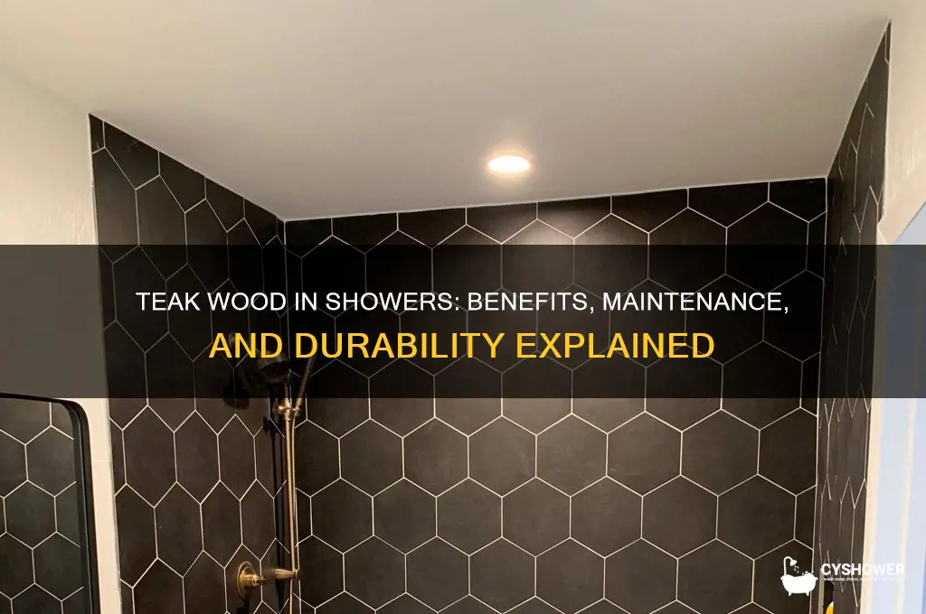 can you put teak wood in the shower