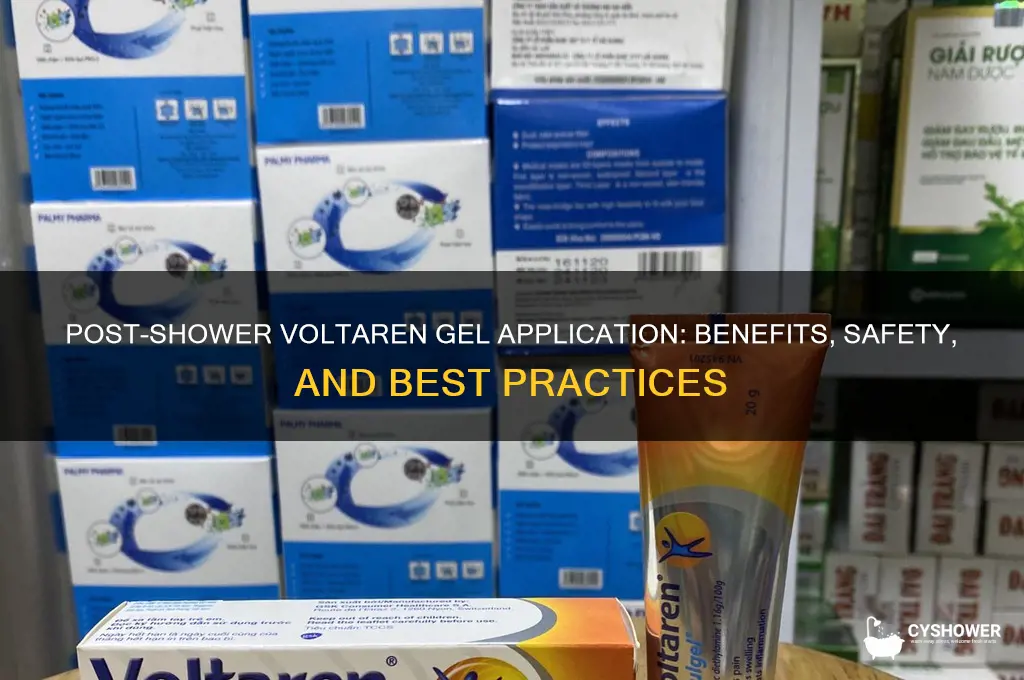 can you put voltaren gel on after shower