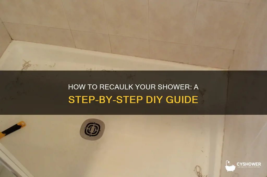 can you recaulk a shower