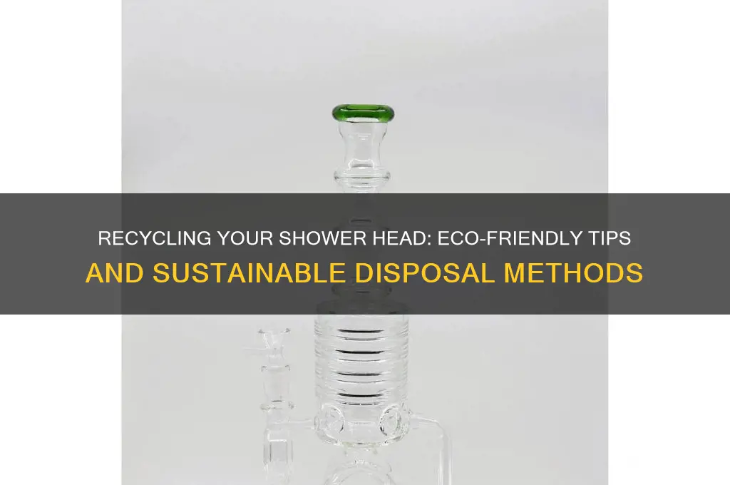 can you recycle a shower head