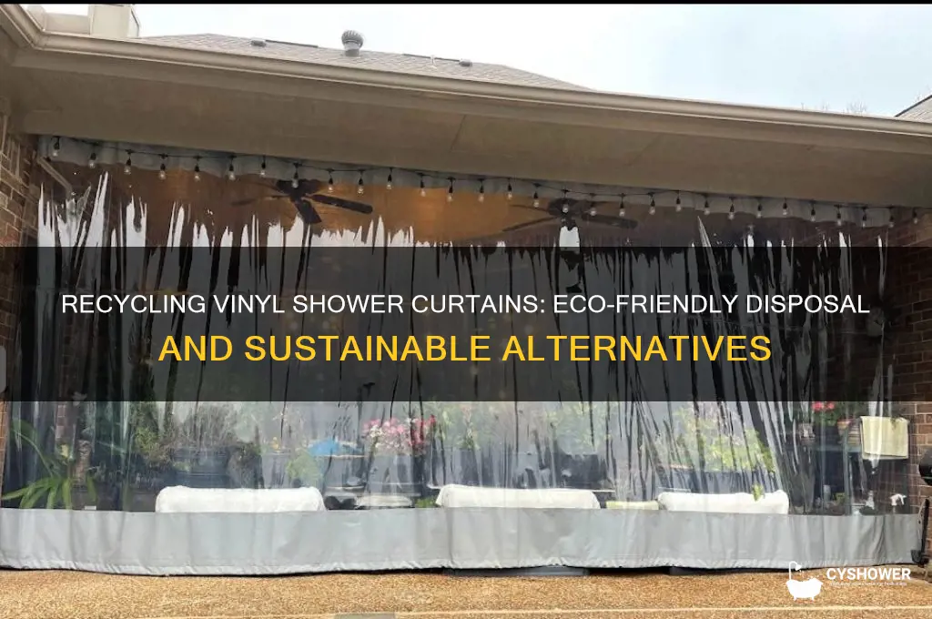 can you recycle vinyl shower curtains
