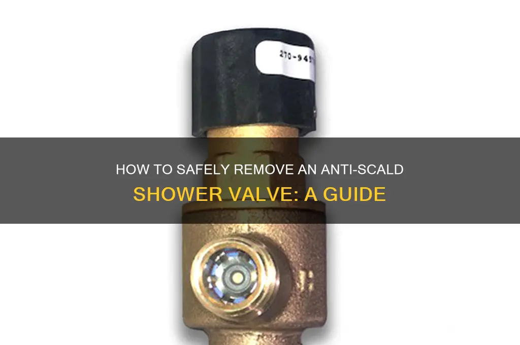can you remove anti scald shower valve