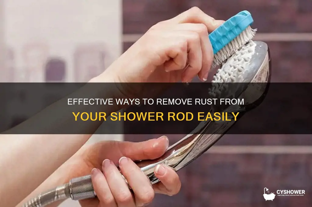 can you remove rust from shower rod