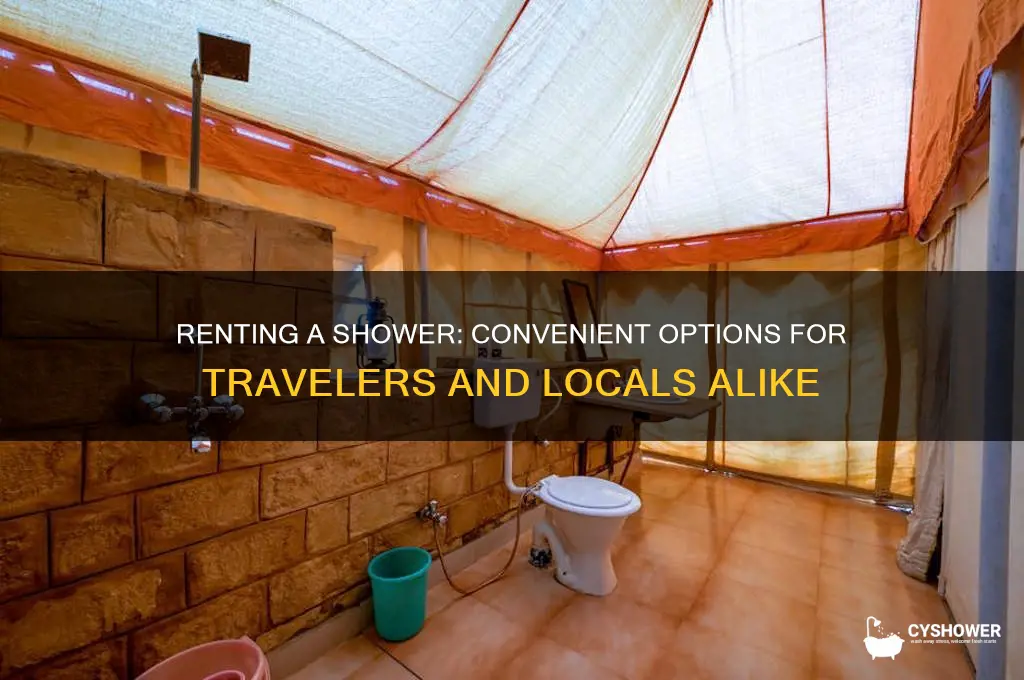 can you rent a shower
