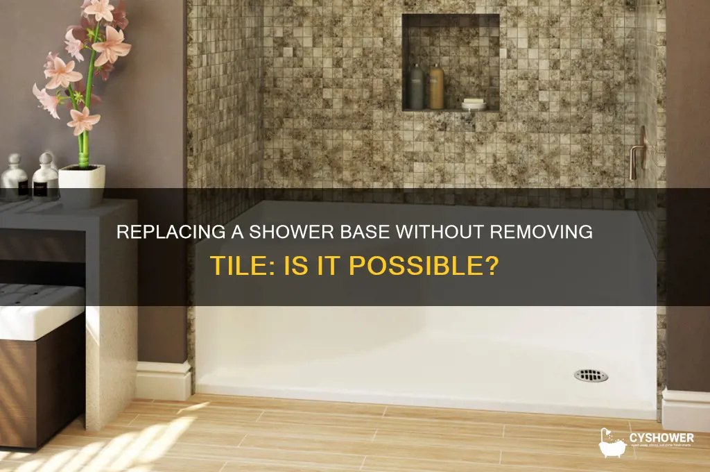 can you replace a shower base without removing tile