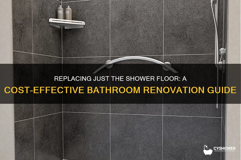 can you replace just the shower floor
