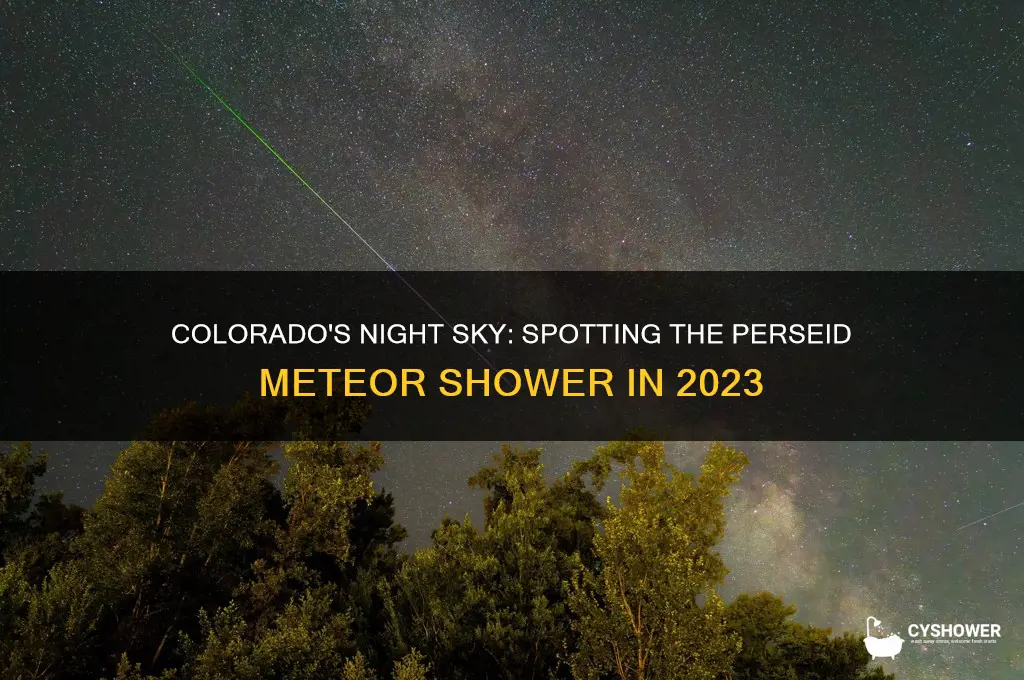 can you see perseid meteor shower in colorado