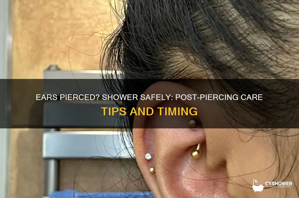 can you shower after getting your ears pierced