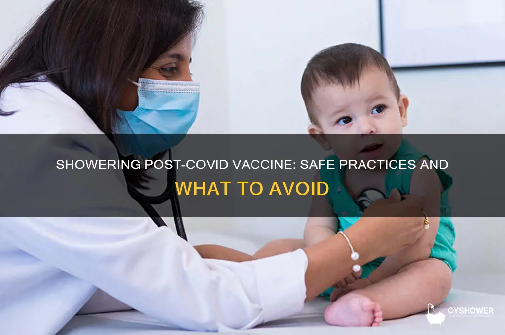 can you shower after you get the covid vaccine