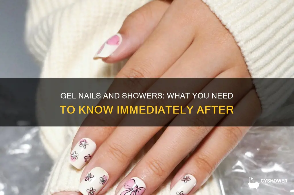 can you shower right after getting gel nails