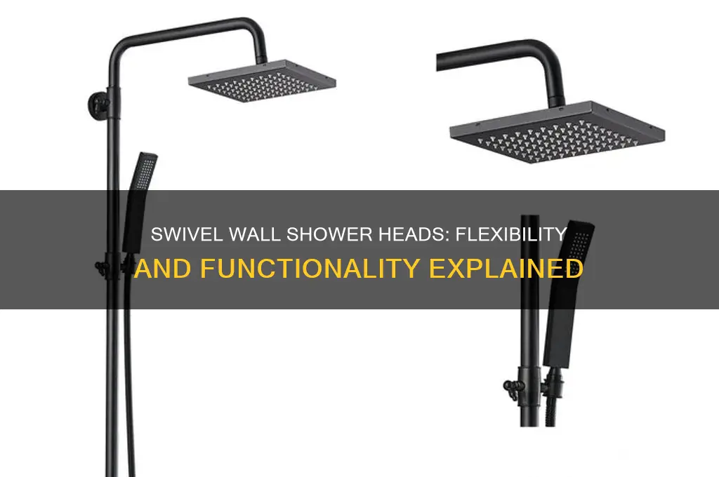 can you swivel most wall shower heads