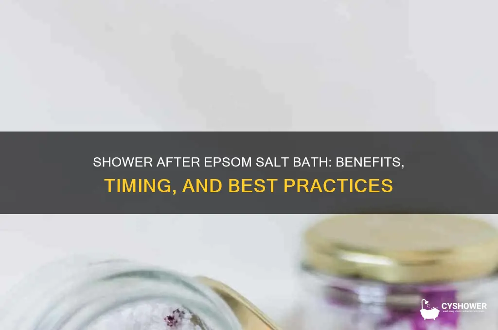 can you take a shower after an epsom salt bath