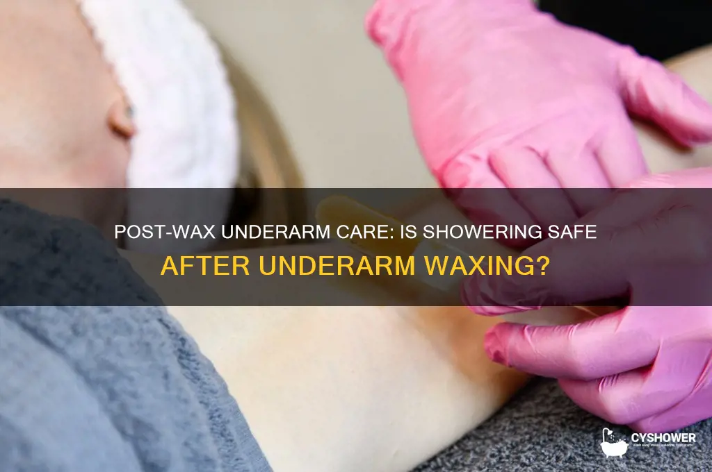 can you take a shower after waxing underarms