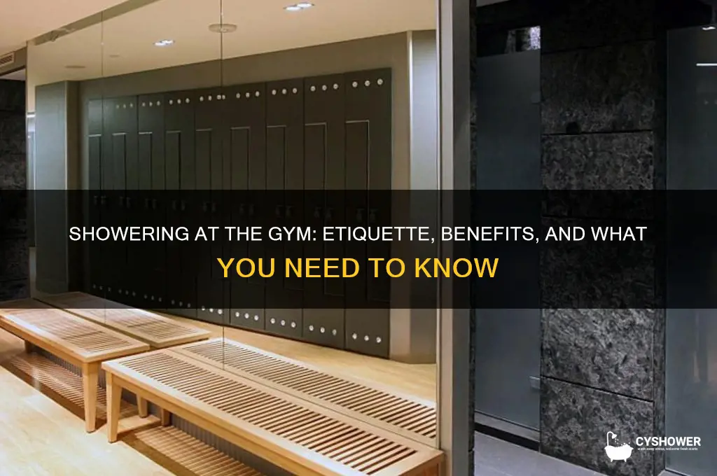 can you take a shower at the gym