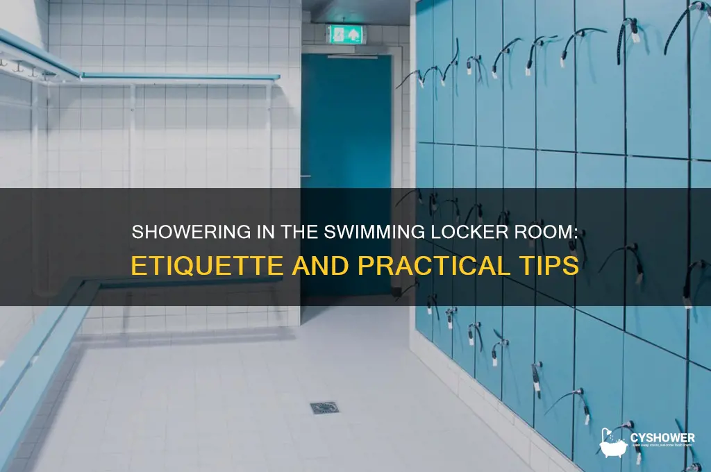 can you take a shower inswimminglockerrrom