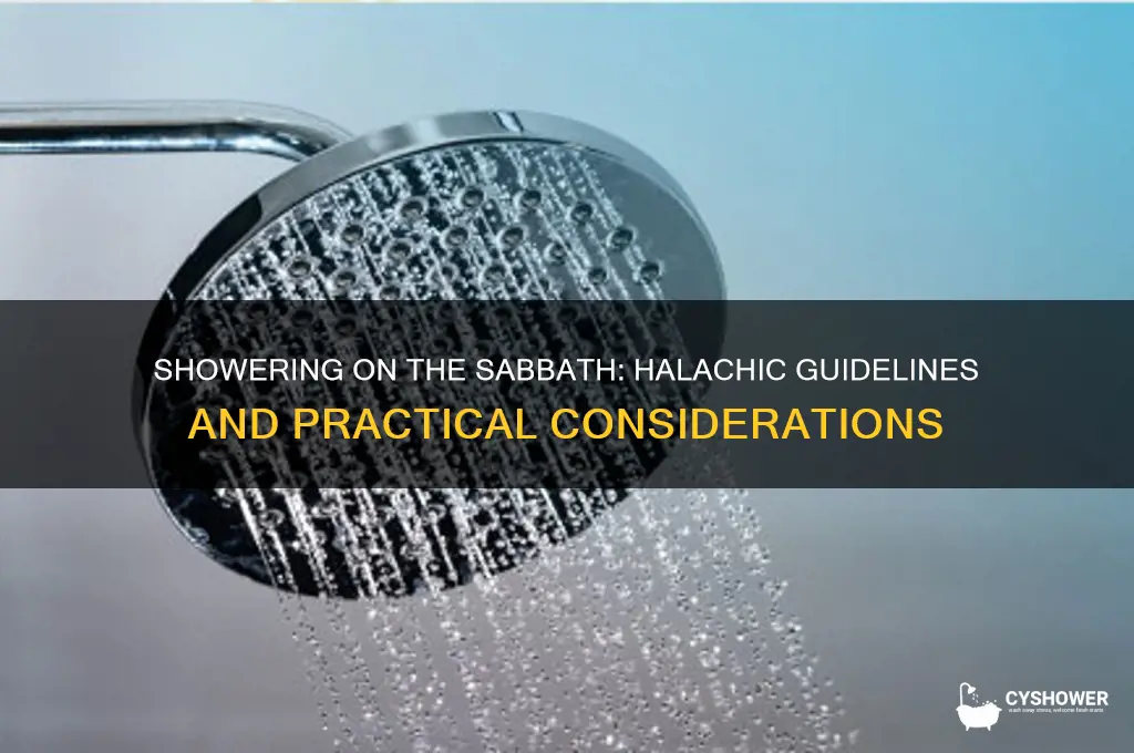 can you take a shower on the sabbath