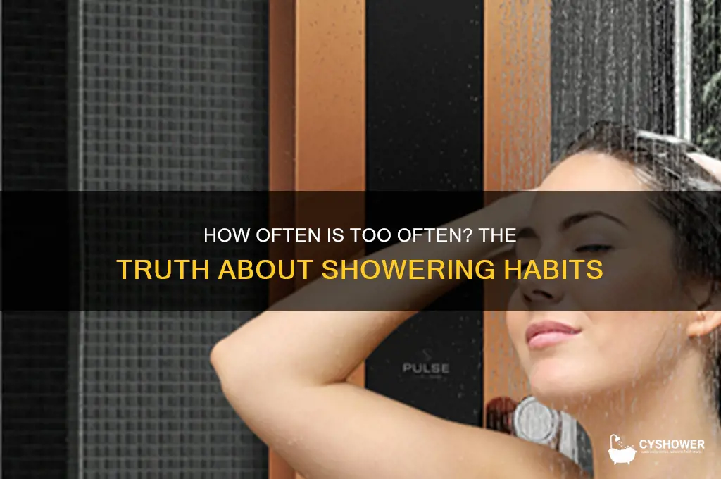 can you take a shower too much