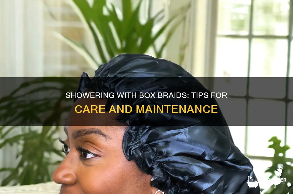 can you take a shower with box braids