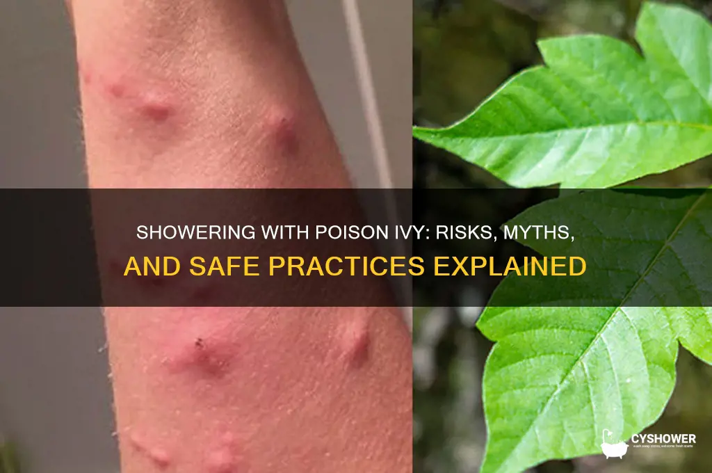 can you take a shower with poison ivy