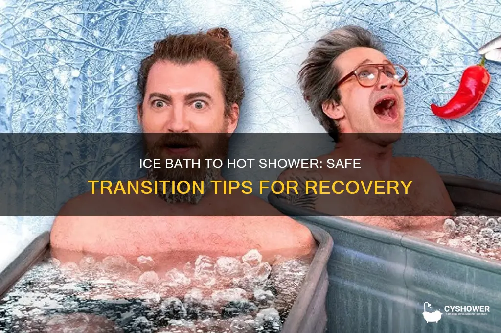 can you take an ice bath then a hot shower