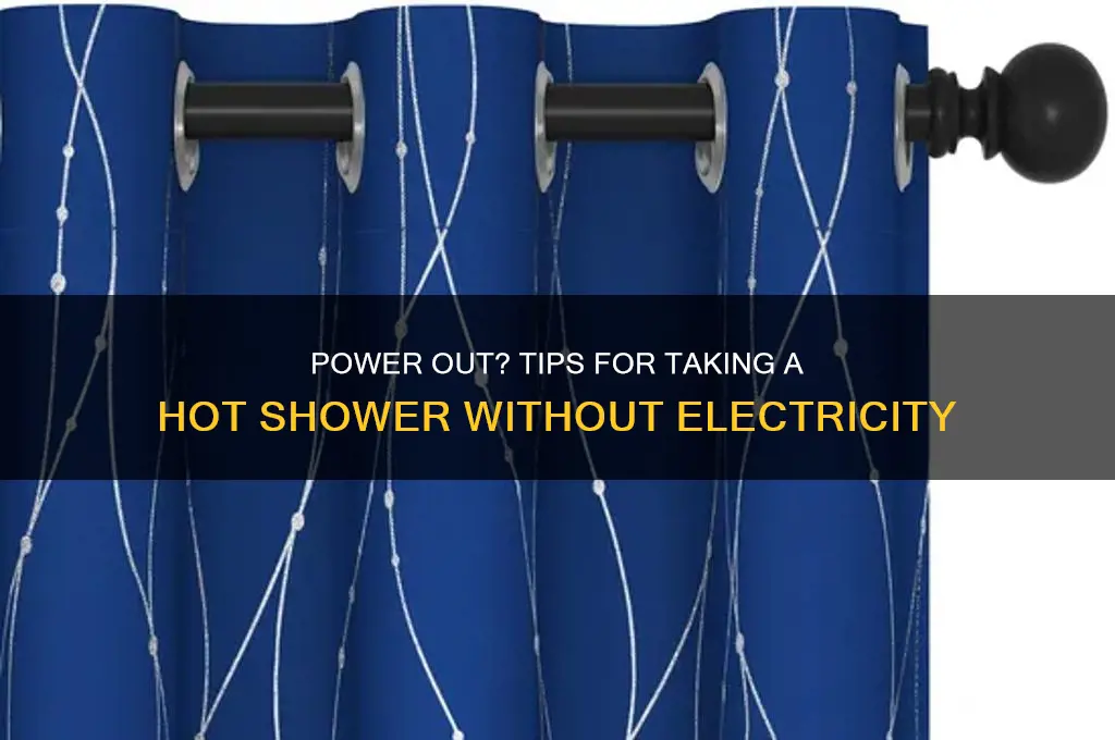 can you take hot shower when power is out
