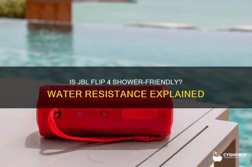 can you take jbl flip 4 in shower