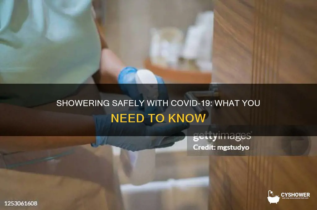can you take shower with covid 19