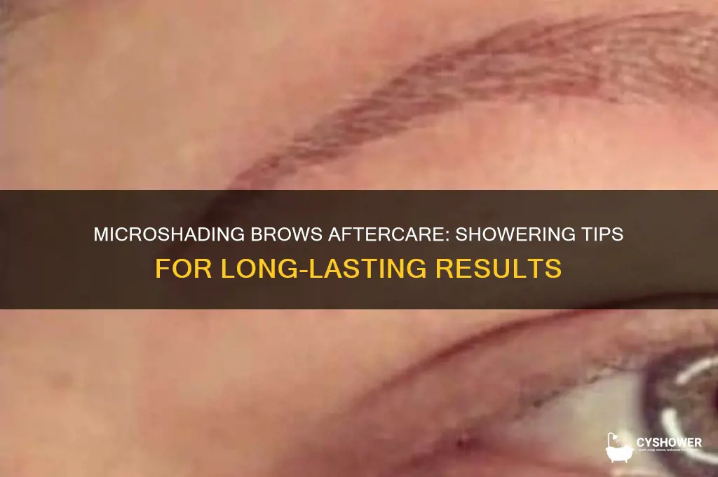 can you take shower with microshading brows