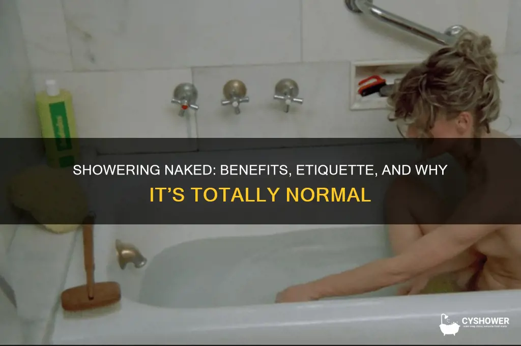 can you take your cothes off in the shower