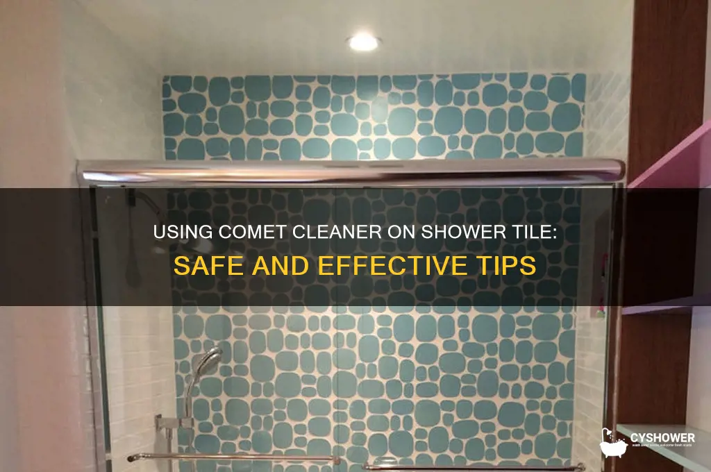 can you use comet on shower tile