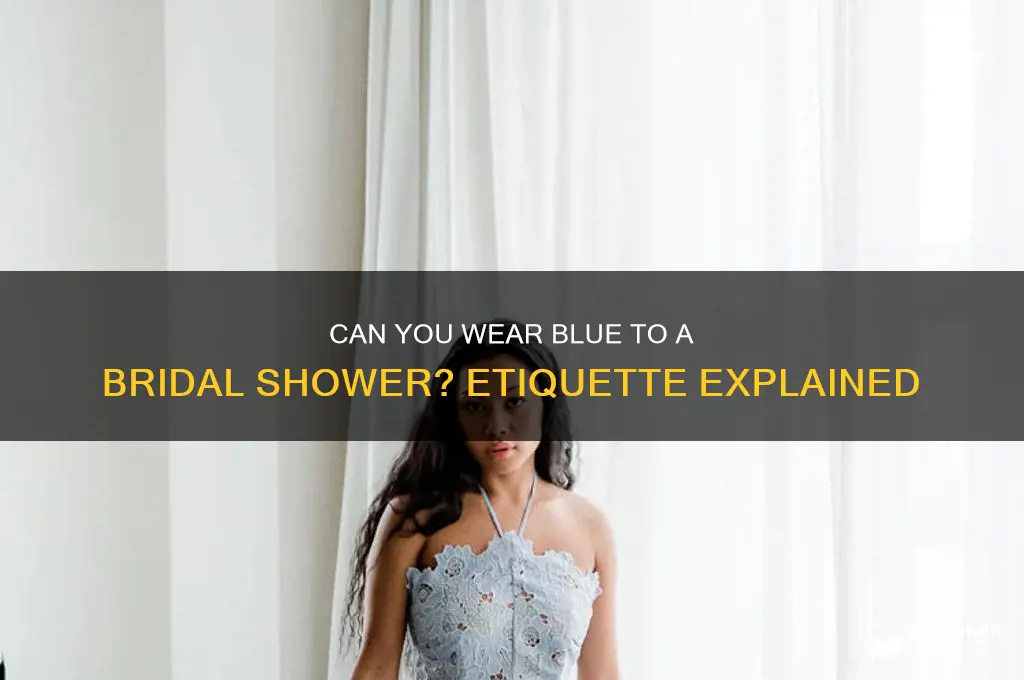 can you wear blue to a bridal shower