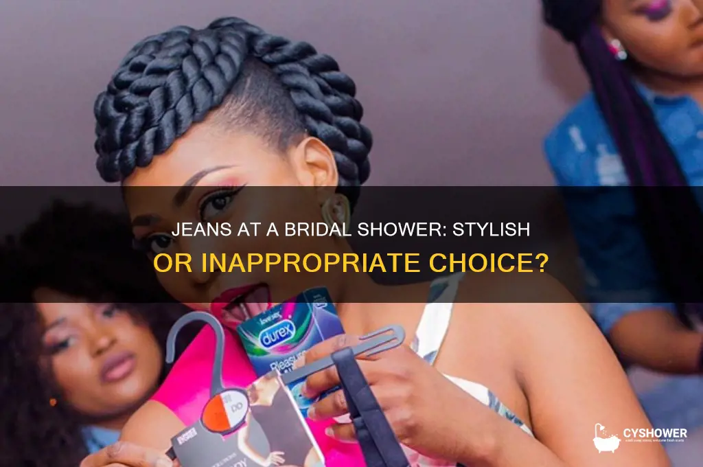 can you wear jeans to a bridal shower