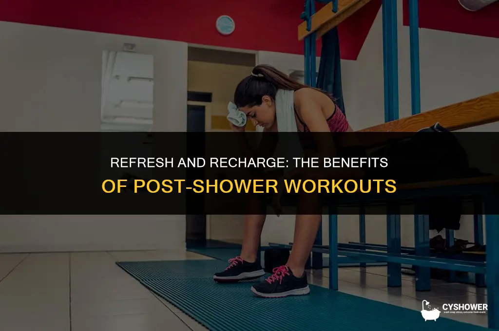 can you workout after a shower