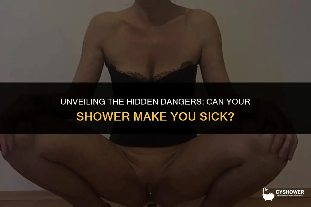 can your shower make you sick