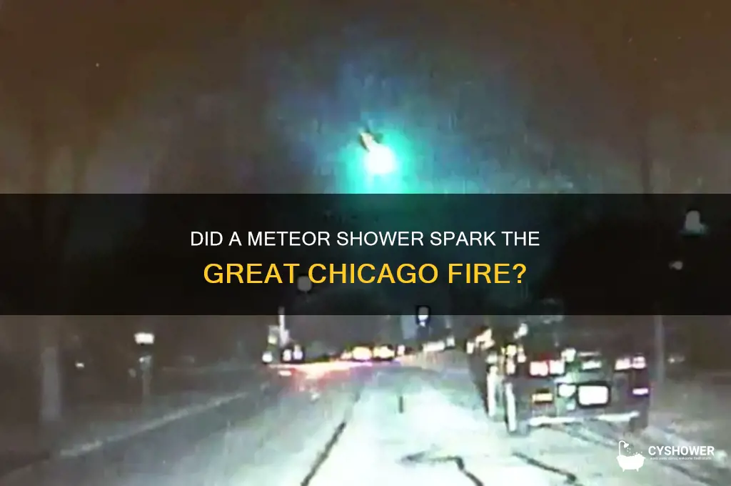 did a meteor shower start the great chicago fire