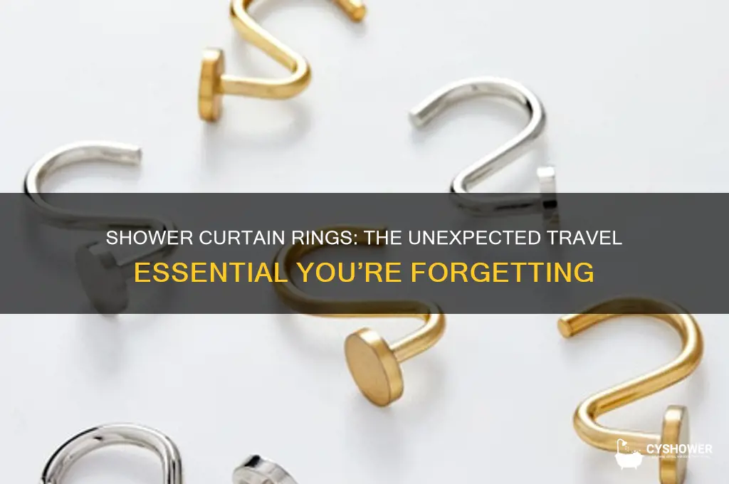 did you bring your shower curtain rings