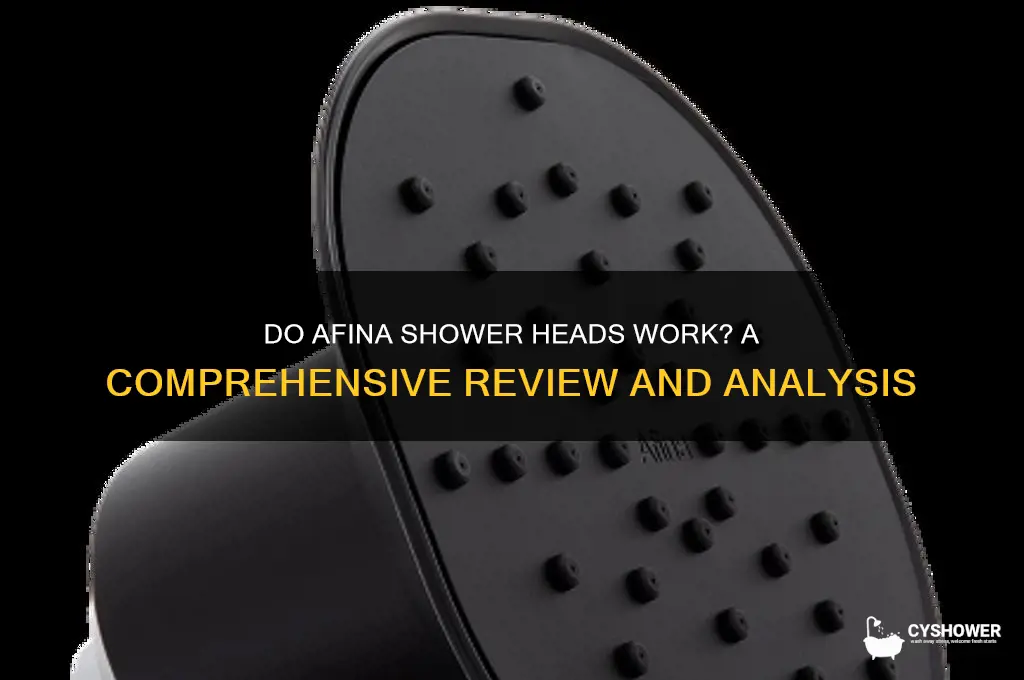 do afina shower heads work