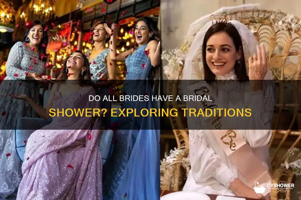 do all brides have a bridal shower