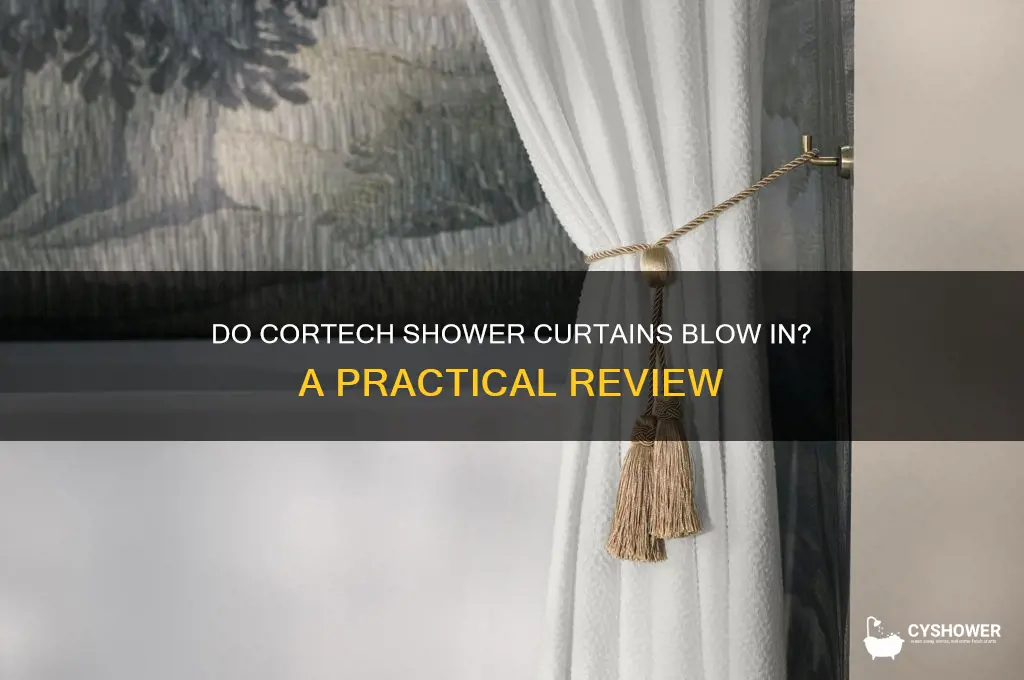 do cortech shower curtains blow in
