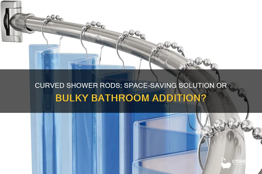 do curved shower rods take up more space
