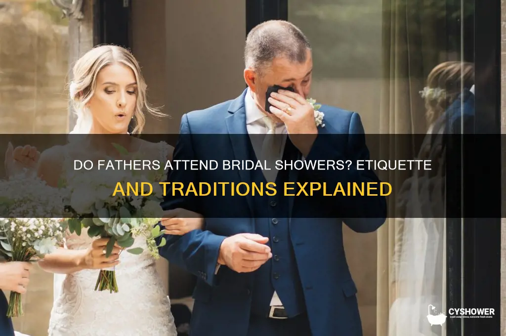 do fathers come to bridal shower
