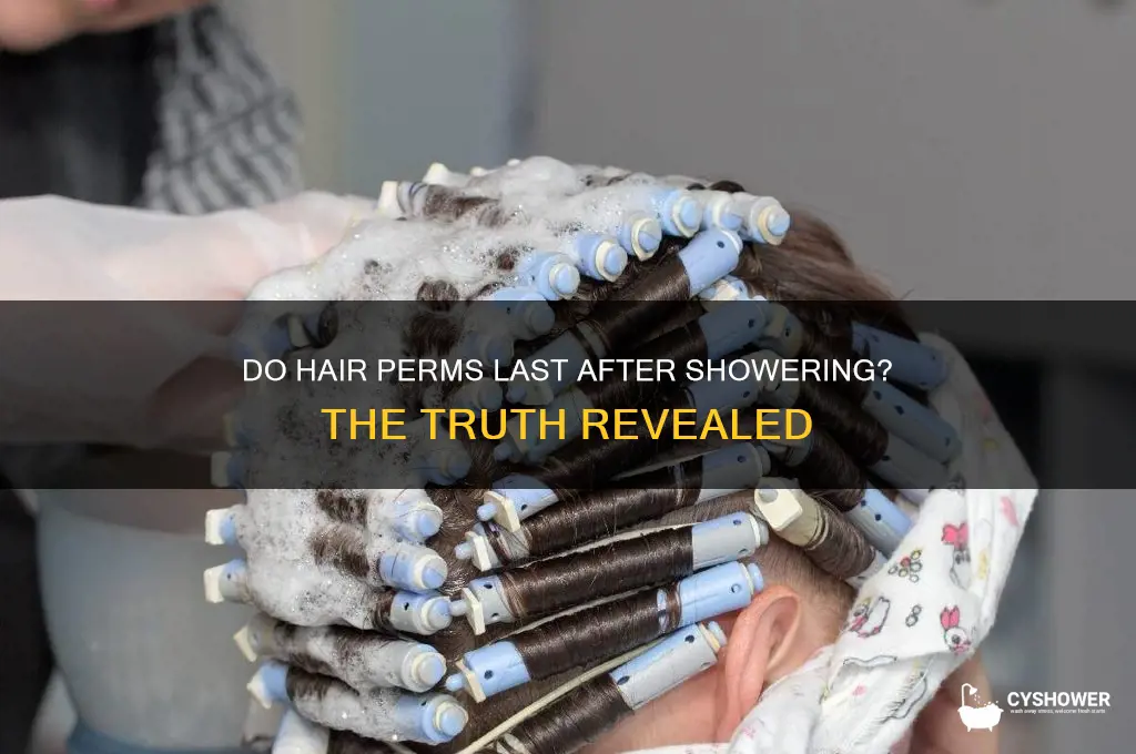 do hair perms stay after shower