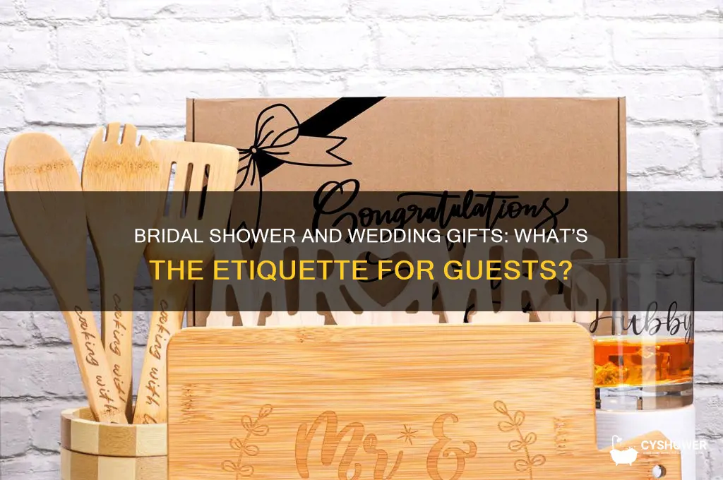 do i get a bridal shower gift and wedding gift