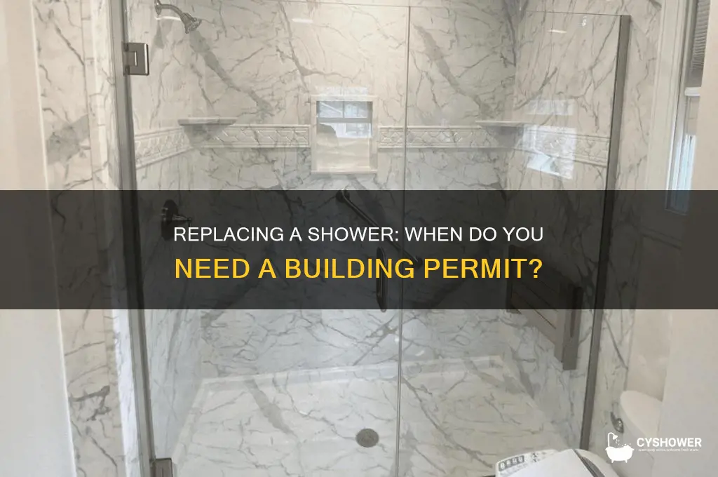 do i need a building permit to replace a shower