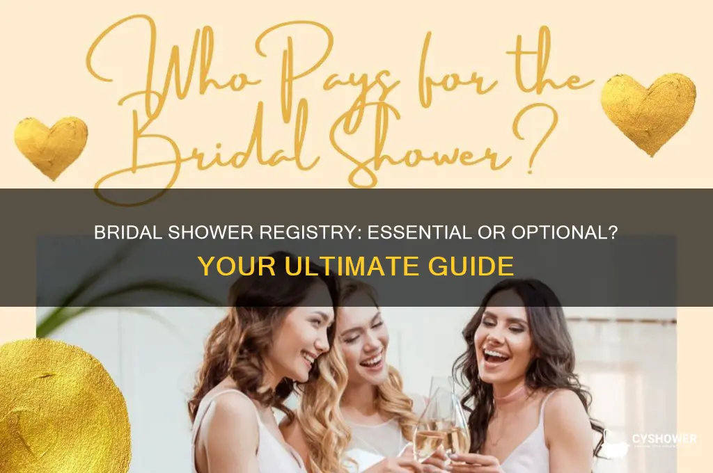do i need a registry for a bridal shower