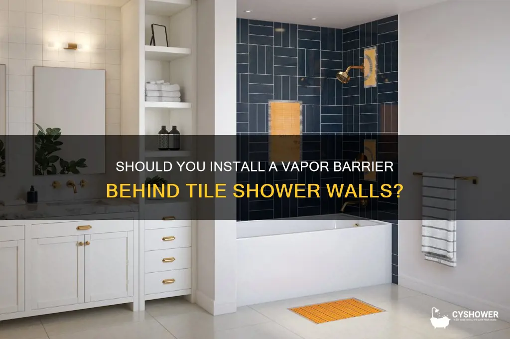 do i use vapor barrier behind tile shower walls