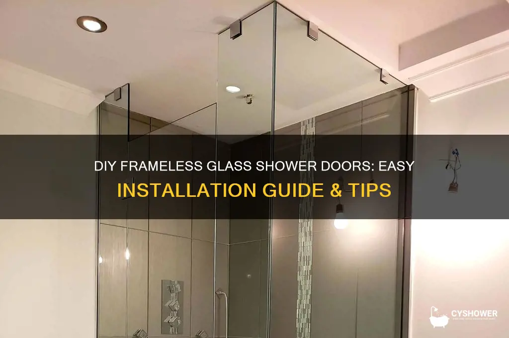 do it yourself frameless glass shower doors